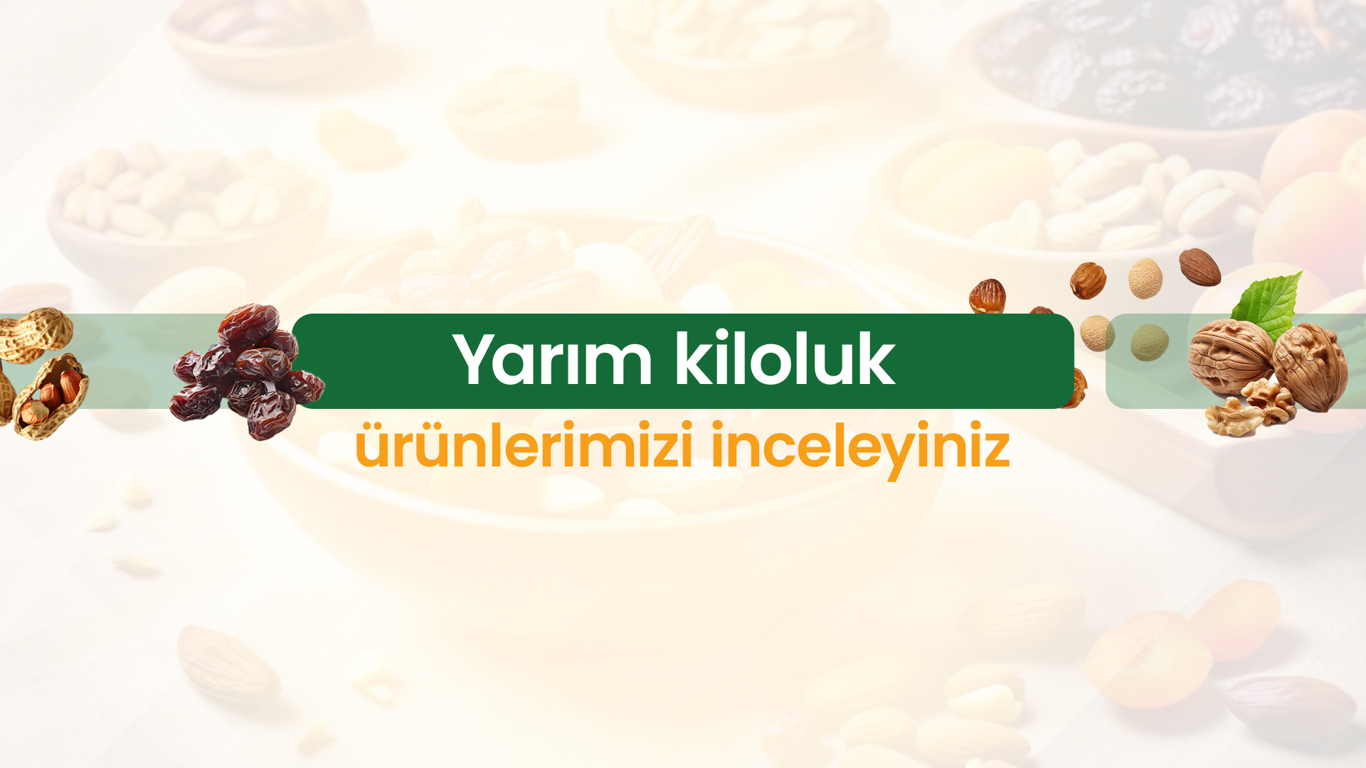 Yarım Kiloluk Ürünler